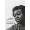 The Whiskey of Our Discontent: Gwendolyn Brooks as Conscience and Change Agent - Paperback