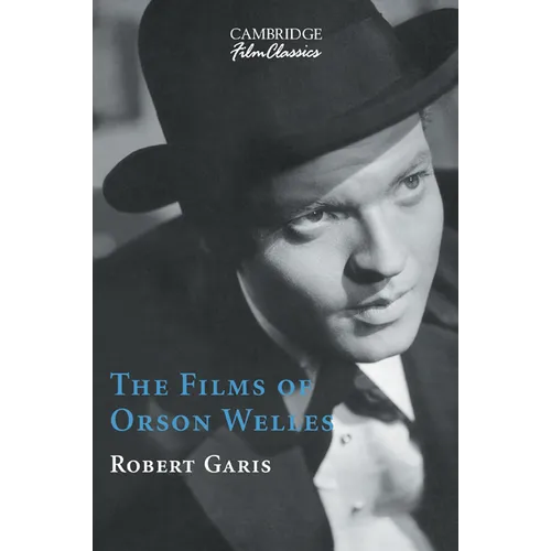 The Films of Orson Welles - Paperback