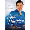 Daughter of Thunder: The Calm After the Storm A Memoir - Paperback