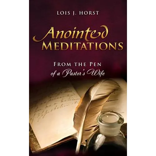Anointed Meditations - Hardcover