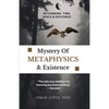 Mystery of Metaphysics & Existence - Paperback