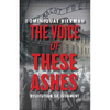 The Voice of These Ashes: Restitution or Judgment - Paperback
