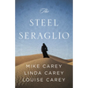 The Steel Seraglio - Paperback