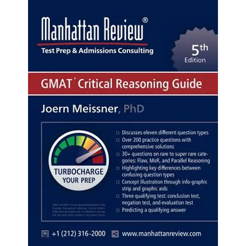 Manhattan Review GMAT Critical Reasoning Guide [5th Edition]: Turbocharge your Prep - Paperback