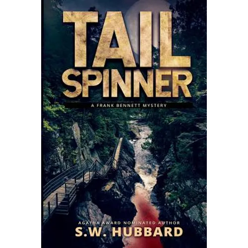 Tailspinner: A Small Town, Outdoor Adventure Mystery - Paperback