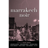 Marrakech Noir - Paperback