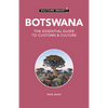 Botswana - Culture Smart!: The Essential Guide to Customs & Culture - Paperback