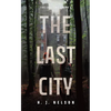 The Last City - Hardcover