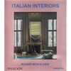 Italian Interiors: Rooms with a View - Hardcover