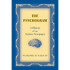The Psychogram. A History of an Asylum Newspaper - Paperback