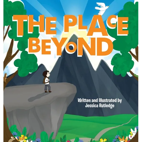 The Place Beyond - Hardcover