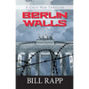 Berlin Walls - Paperback