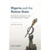 Nigeria and the Nation-State: Rethinking Diplomacy with the Postcolonial World - Hardcover