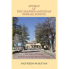 Annals of the Spanish American Normal School: The First 112 Years of Northern New Mexico College - Paperback