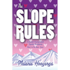 The Slope Rules - Paperback