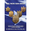 NIS/NCIS San Diego: History Of The Naval Investigative Service And Naval Criminal Investigative Service In The San Diego Region - Paperback