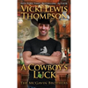 A Cowboy's Luck - Paperback
