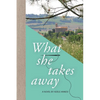 What She Takes Away - Paperback