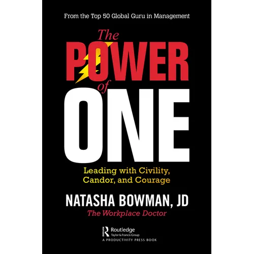 The Power of One: Leading with Civility, Candor, and Courage - Paperback