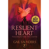 Resilient Heart: Transcending the Death of Your Loved One - Paperback