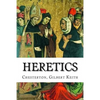 Heretics - Paperback
