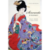 Servants of the Dynasty: Palace Women in World History Volume 7 - Paperback