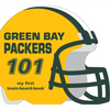 Green Bay Packers 101-Board - Board Book