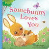Somebunny Loves You - Board Book