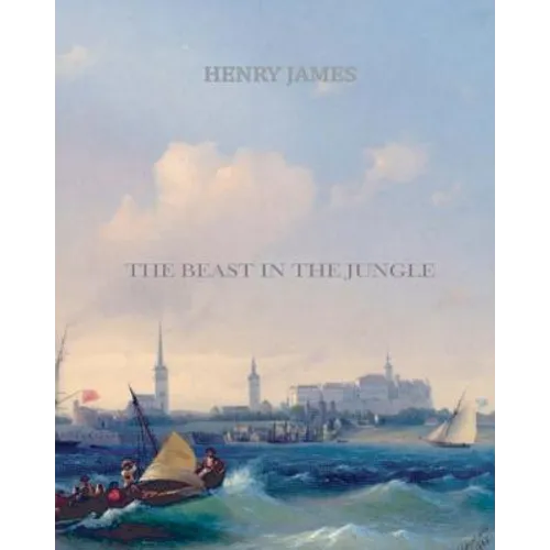 The Beast in the Jungle - Paperback