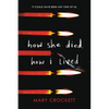 How She Died, How I Lived - Paperback