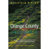 Mountain Biking Orange County California - Paperback