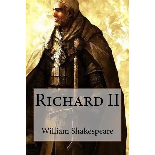 Richard II William Shakespeare - Paperback