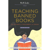Teaching Banned Books: 32 Guides for Children and Teens - Paperback