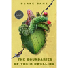 The Boundaries of Their Dwelling - Paperback