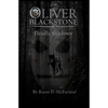 Marshal Oliver Blackstone: Deadly Shadows - Paperback