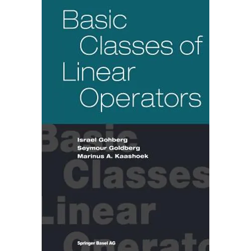 Basic Classes of Linear Operators - Paperback