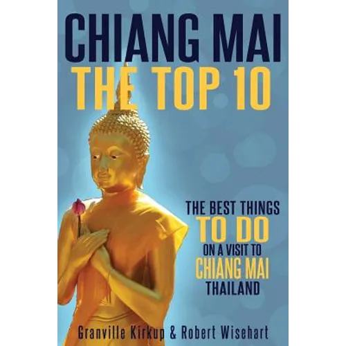 Chiang Mai: The Top 10 - Paperback