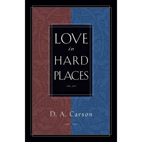 Love in Hard Places - Paperback