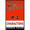 How to write a bestseller: Characterization - Paperback