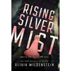 Rising Silver Mist - Hardcover