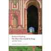 The Man Who Would Be King and Other Stories - Paperback