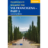 Walking the Via Francigena Pilgrim Route - Part 3: Lucca to Rome - Paperback