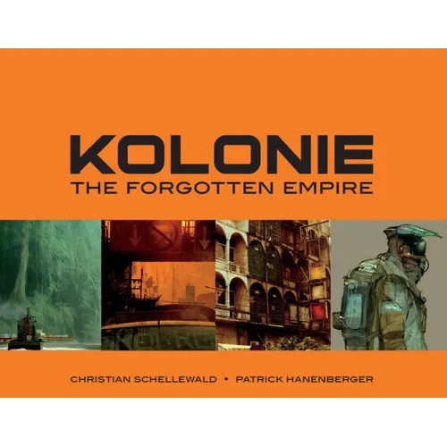 Kolonie: The Forgotten Empire - Paperback