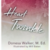 Heart Twinkle - Hardcover