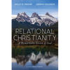 Relational Christianity: A Remarkable Vision of God - Paperback