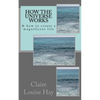 How the Universe Works: & how to create a magnificent life - Paperback