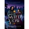 A Fated Vow - Hardcover