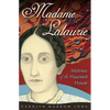 Madame Lalaurie, Mistress of the Haunted House - Paperback