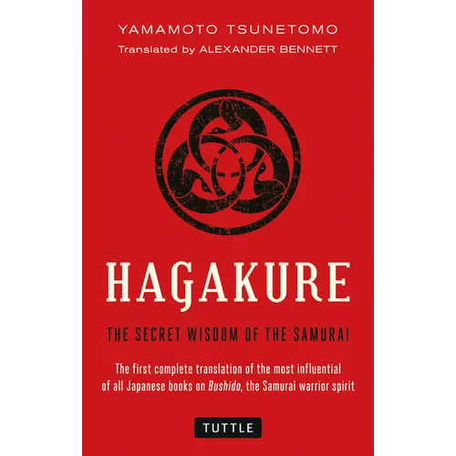Hagakure: The Secret Wisdom of the Samurai - Paperback