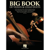 Big Book of Violin & Cello Duets: Score with Separate Pull-Out Parts - Paperback